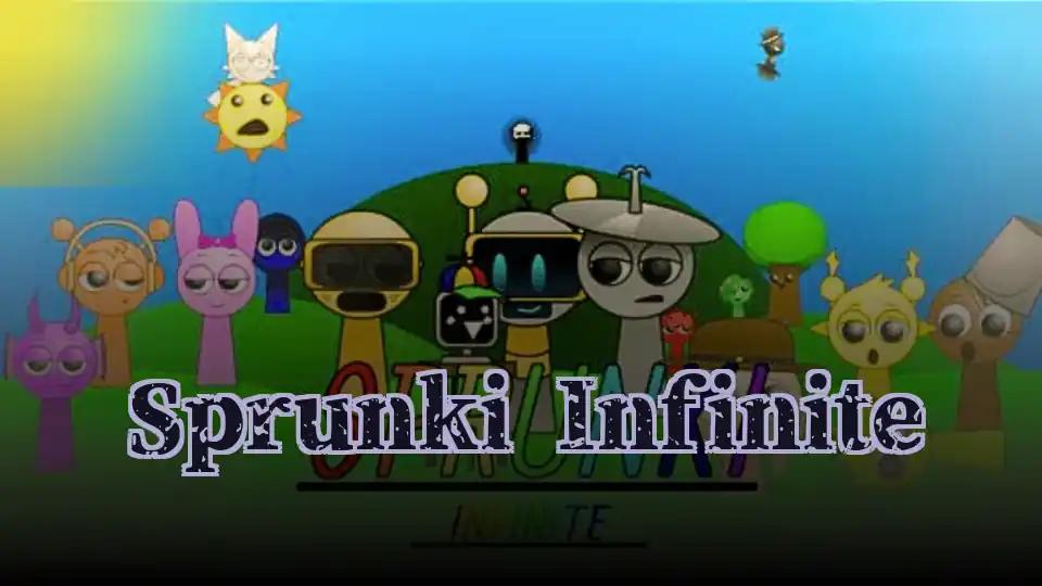 Sprunki Infinite