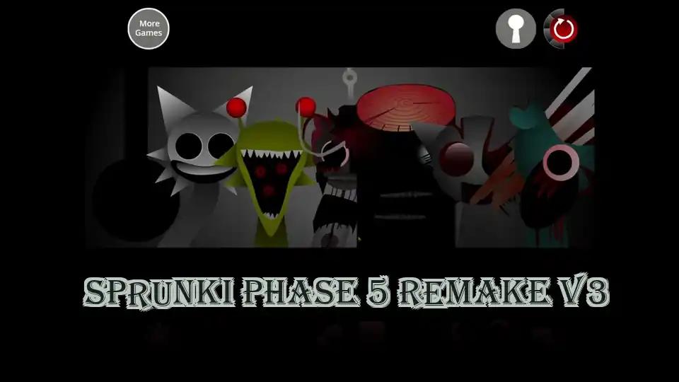 Sprunki Phase 5 Remake V3