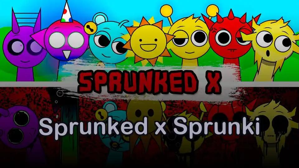Sprunked x Sprunki