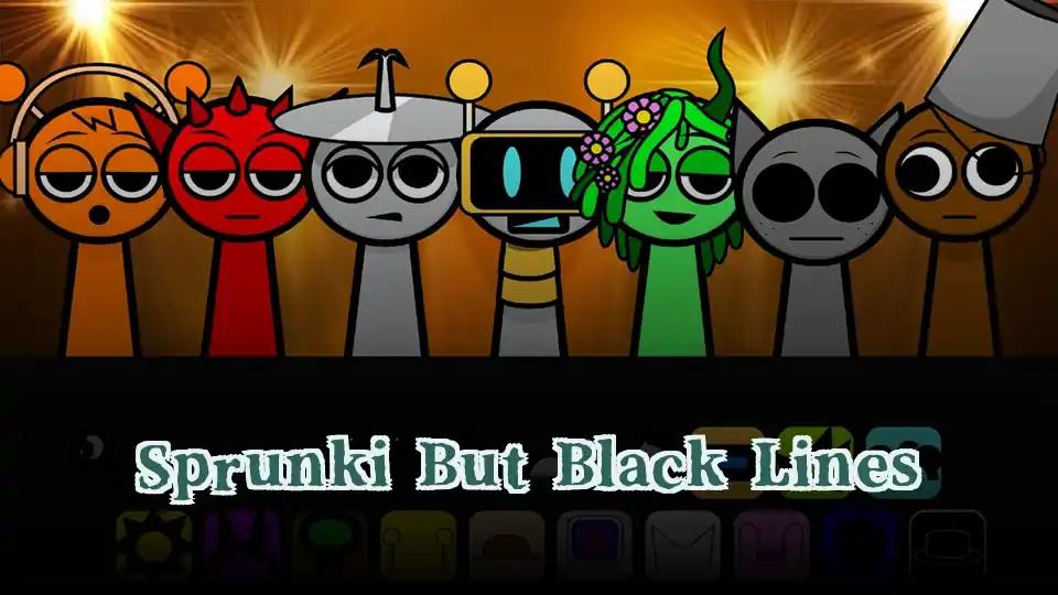 Sprunki But Black Lines