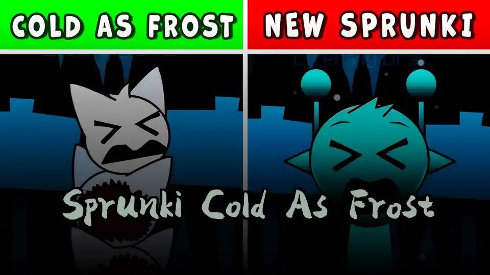Sprunki Cold As Frost