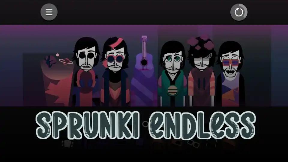 Sprunki Endless