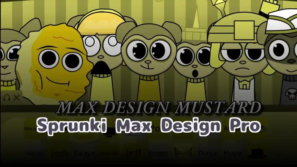 Sprunki Max Design Pro