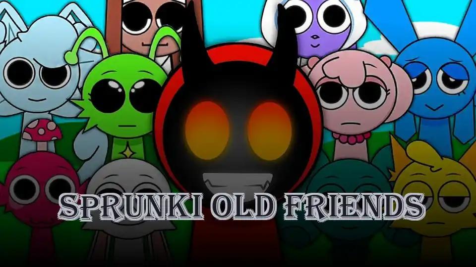 Sprunki Old Friends