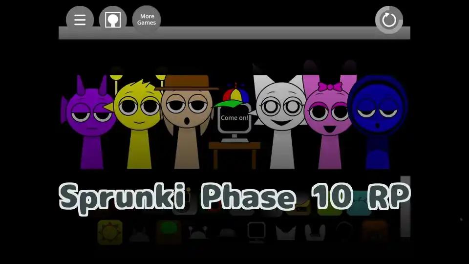 Sprunki Phase 10 RP