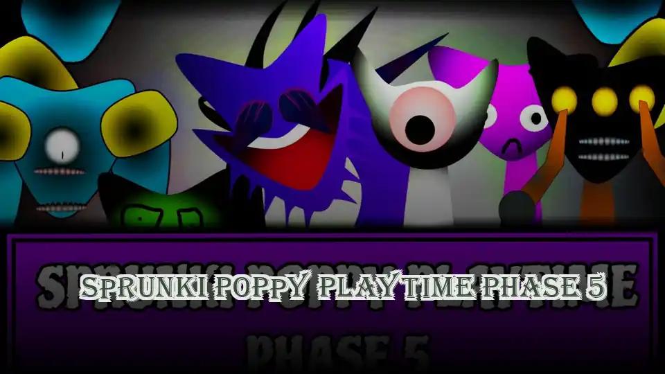 Sprunki Poppy Playtime Phase 5