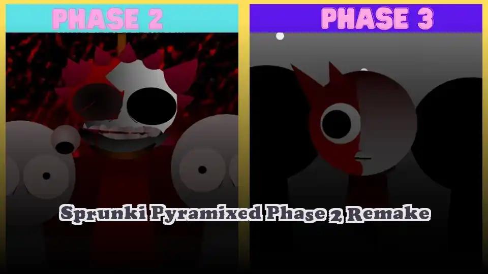 Sprunki Pyramixed Phase 2 Remake