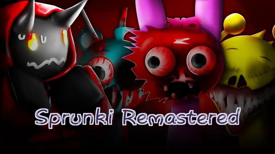 Sprunki Remastered