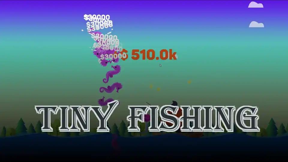 Tiny Fishing