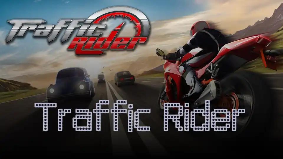 Traffic Rider