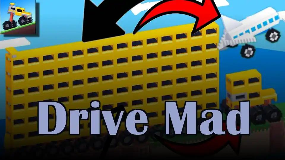 Drive Mad