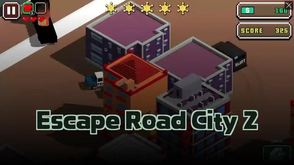 Escape Road City 2