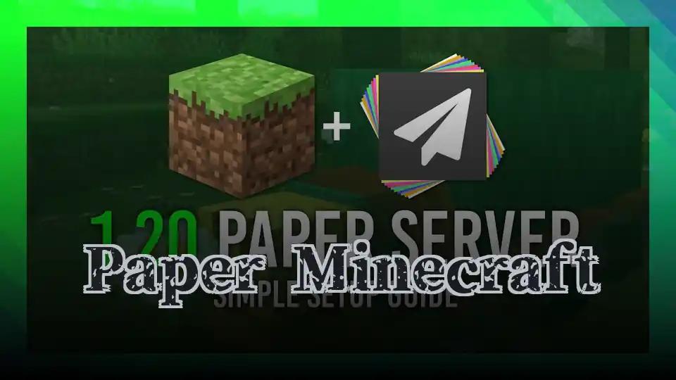 Paper Minecraft