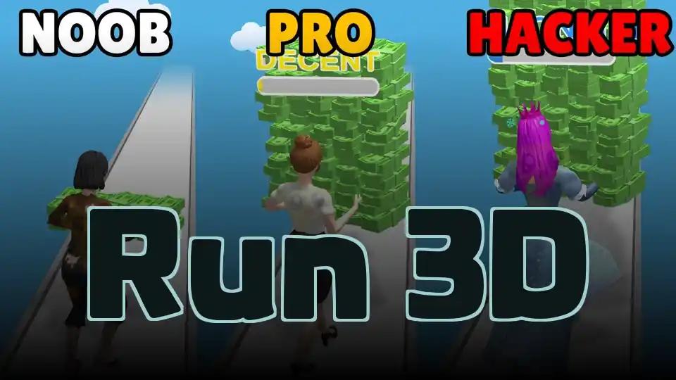 Run 3D