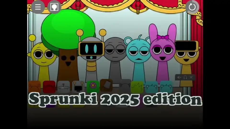 Sprunki 2025 edition