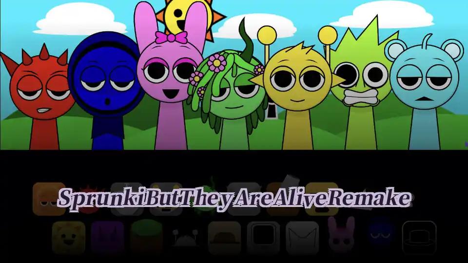 Sprunki But They Are Alive Remake