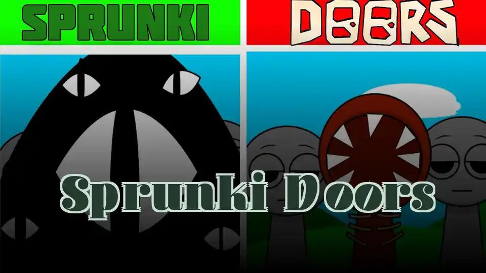 Sprunki Doors