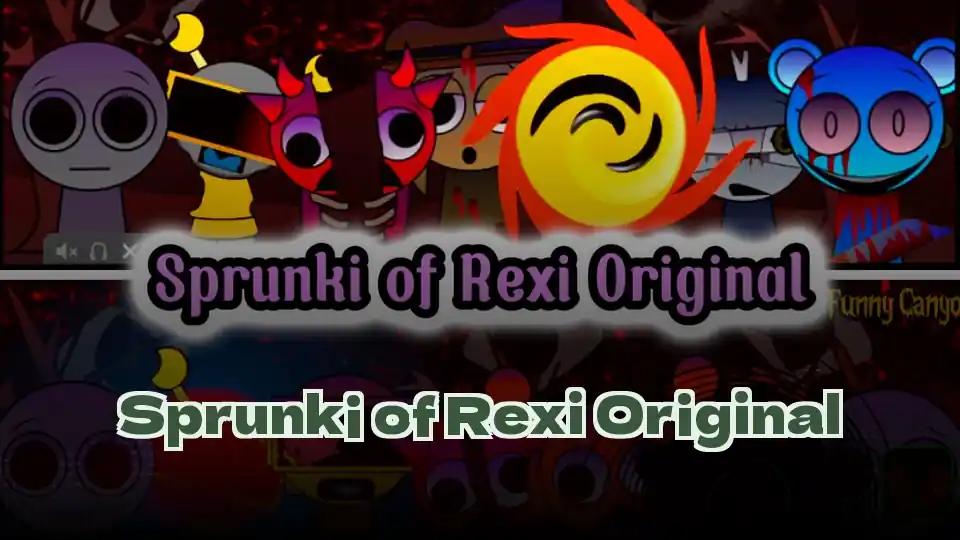 Sprunki of Rexi Original