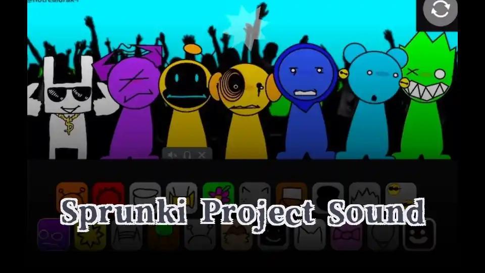 Sprunki Project Sound