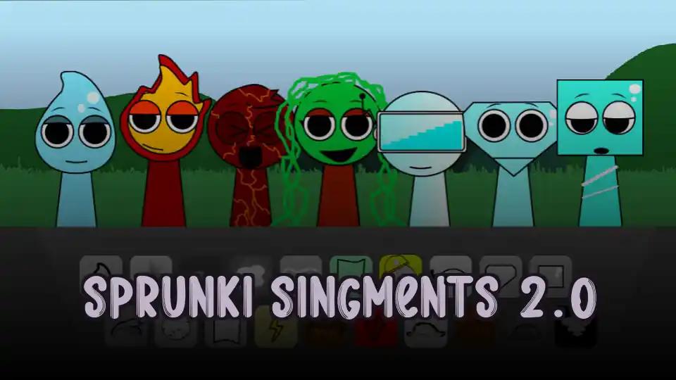 Sprunki Singments 2.0