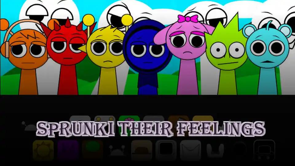 Sprunki Their Feelings