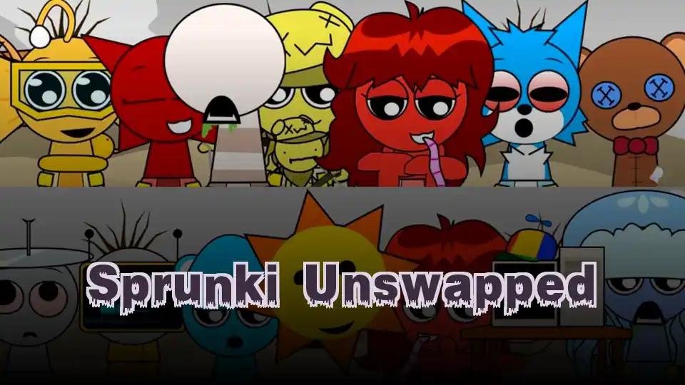 Sprunki Unswapped