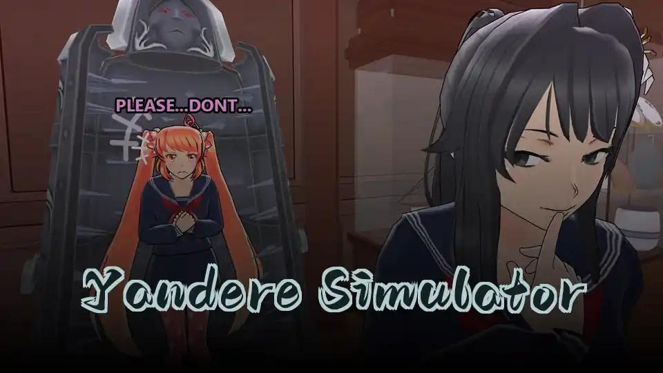 Yandere Simulator