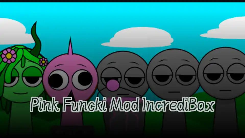 Pink Funcki Mod IncrediBox