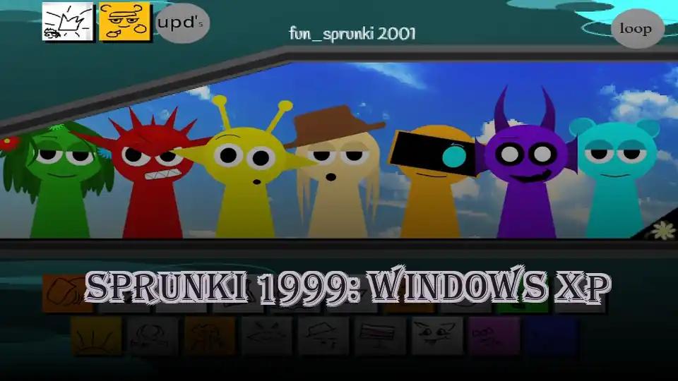 Sprunki 1999: Windows XP