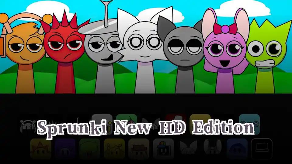 Sprunki New HD Edition