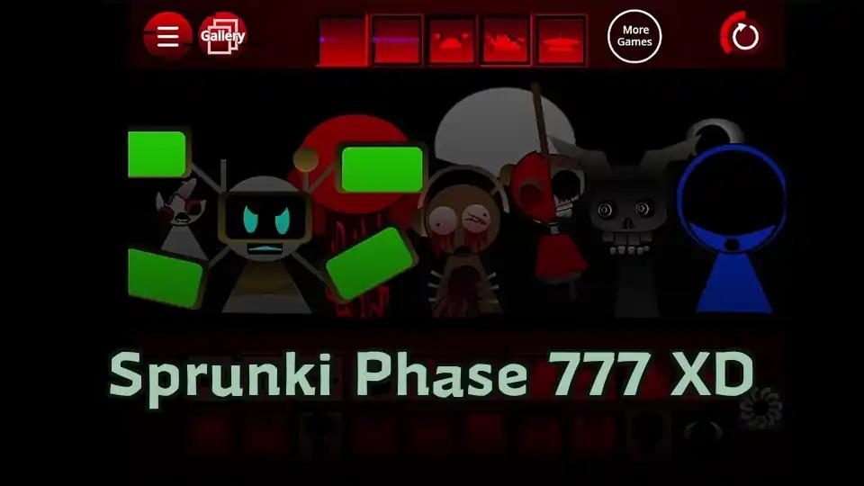 Sprunki Phase 777 XD