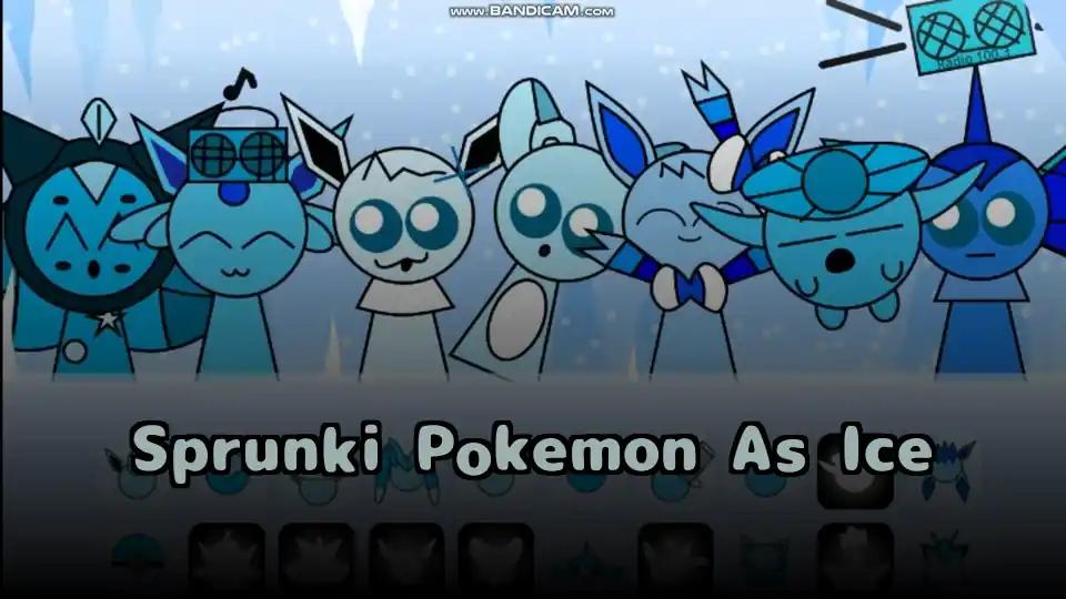 Sprunki Pokemon As Ice