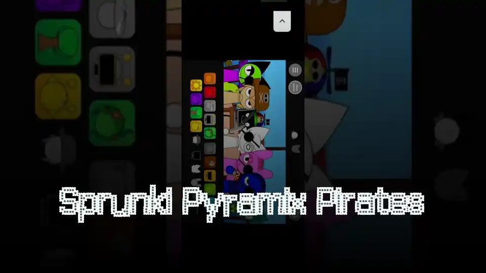 Sprunki Pyramix Pirates