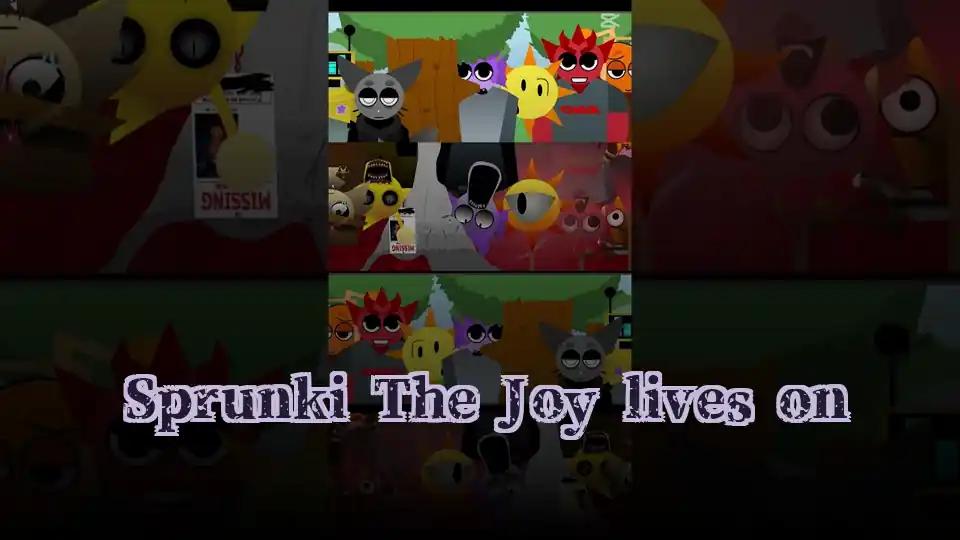 Sprunki The Joy lives on