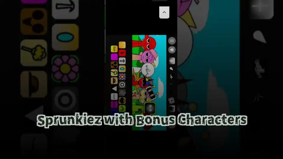 Sprunkiez with Bonus Characters