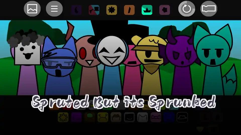 Spruted But its Sprunked