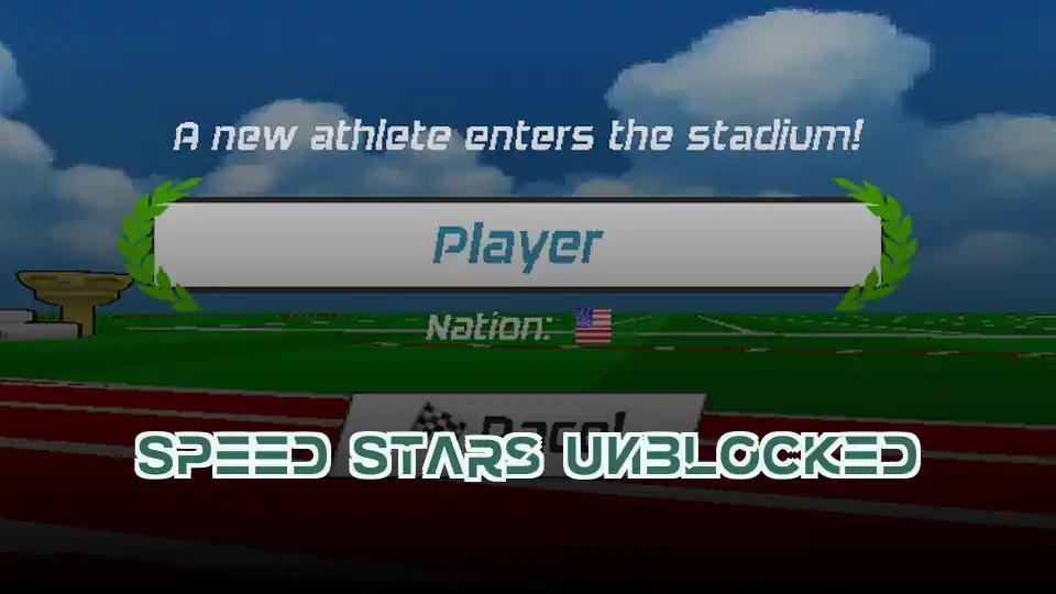 Speed Stars Unblocked