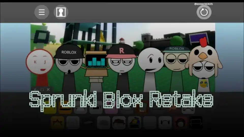 Sprunki Blox Retake