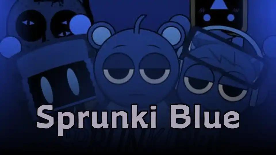 Sprunki Blue
