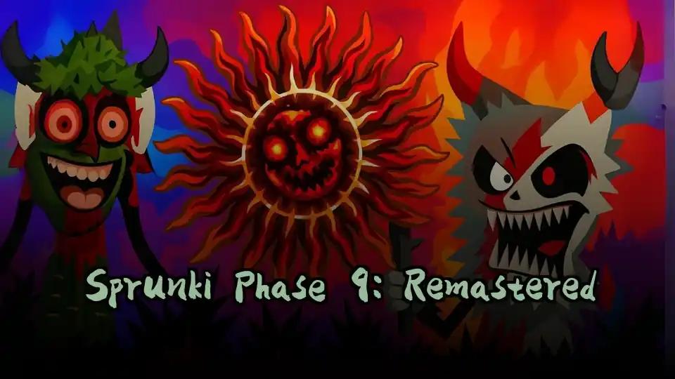 Sprunki Phase 9: Remastered