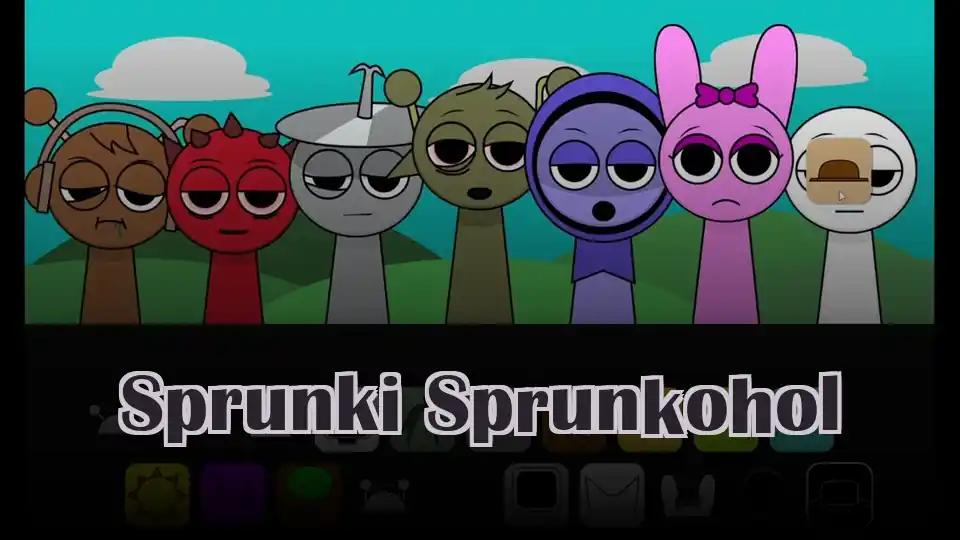 Sprunki Sprunkohol