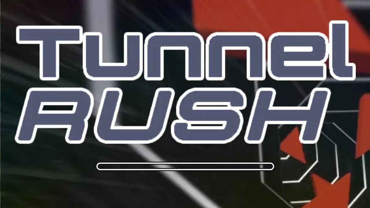 Tunnel Rush